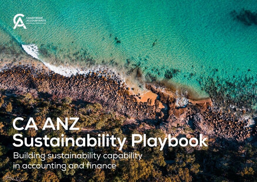 CA ANZ Sustainability Playbook - Building Sustainability Capability in Accounting & Finance